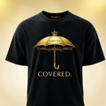 COVERED. — Psalm 91:4 | Premium Faith Tee
